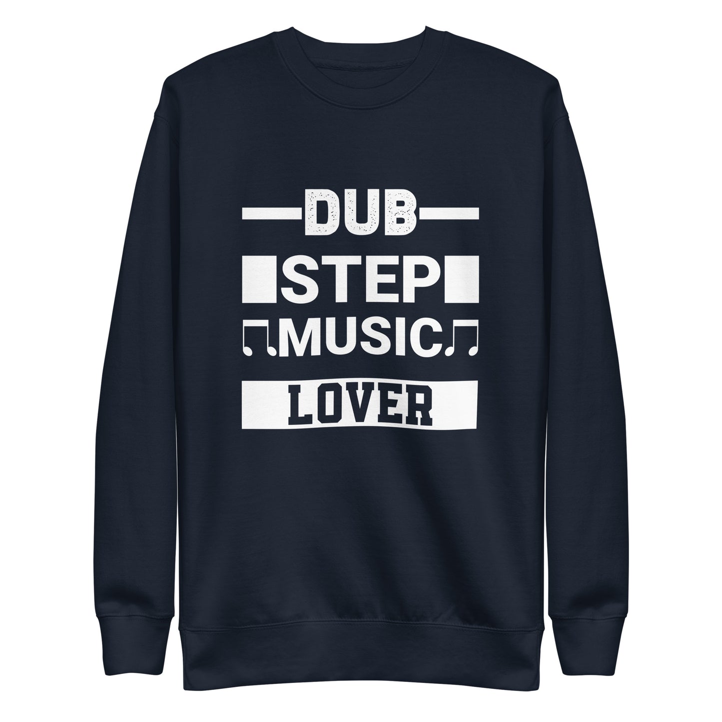 Dubstep Music Lover Sweatshirt