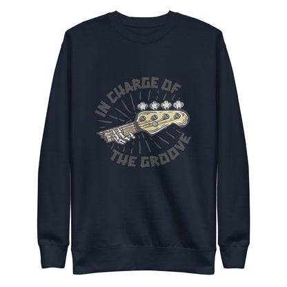 In Charge of the Groove Sweatshirt