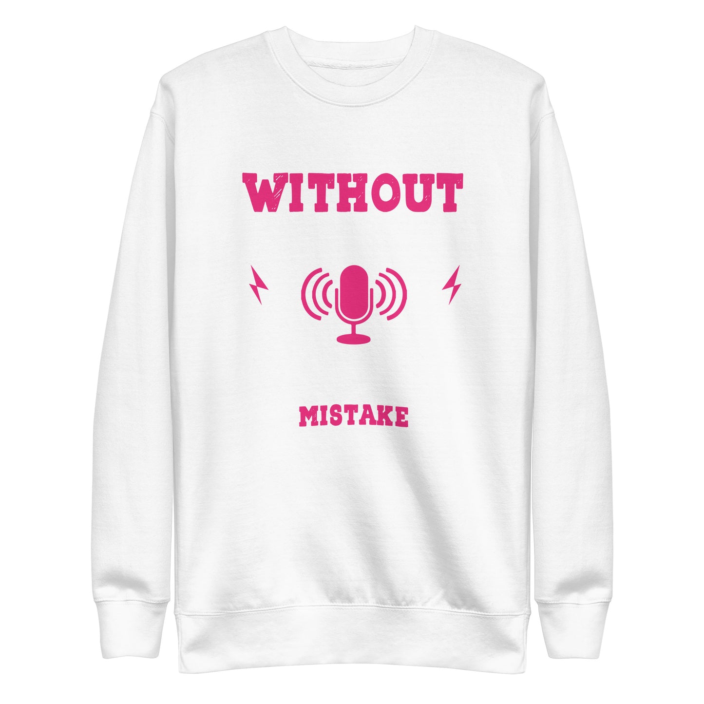 Without Music, Life Would Be A Mistake Pink Sweatshirt