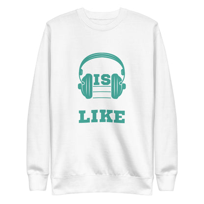 Music Is What Feelings Sound Like Blue Sweatshirt