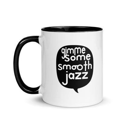 Gimme Some Smooth Jazz Color Mug