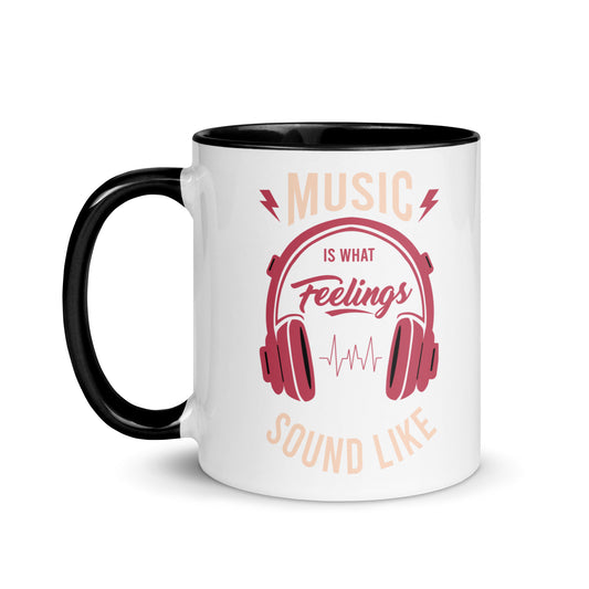 Music is What Feelings Sound Like Color Mug