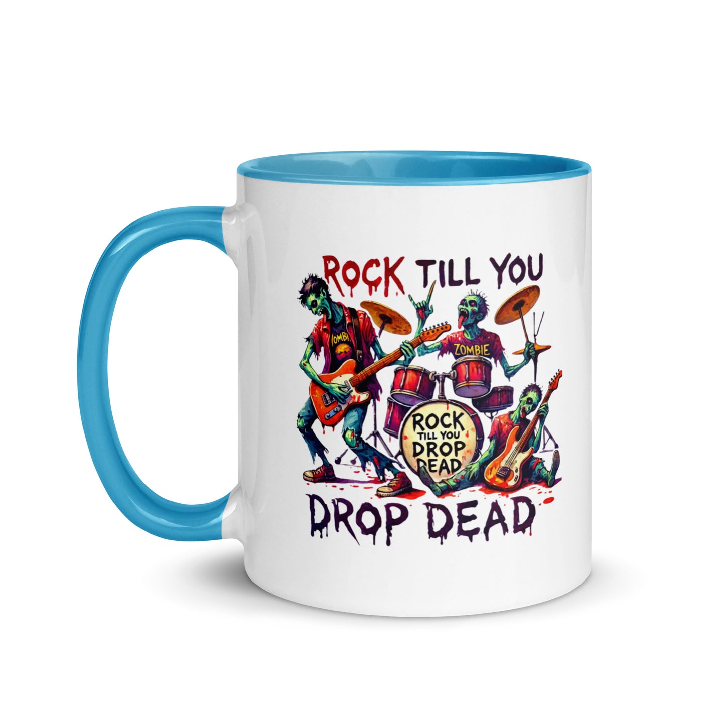 Rock Till You Drop Color Mug