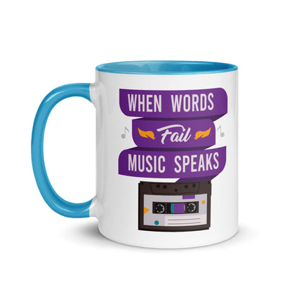 When Words Fail Music Speaks Color Mug