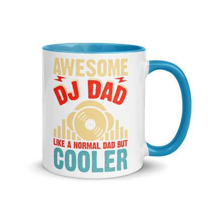 Awesome DJ Dad, Like A Normal Dad But Cooler Color Mug