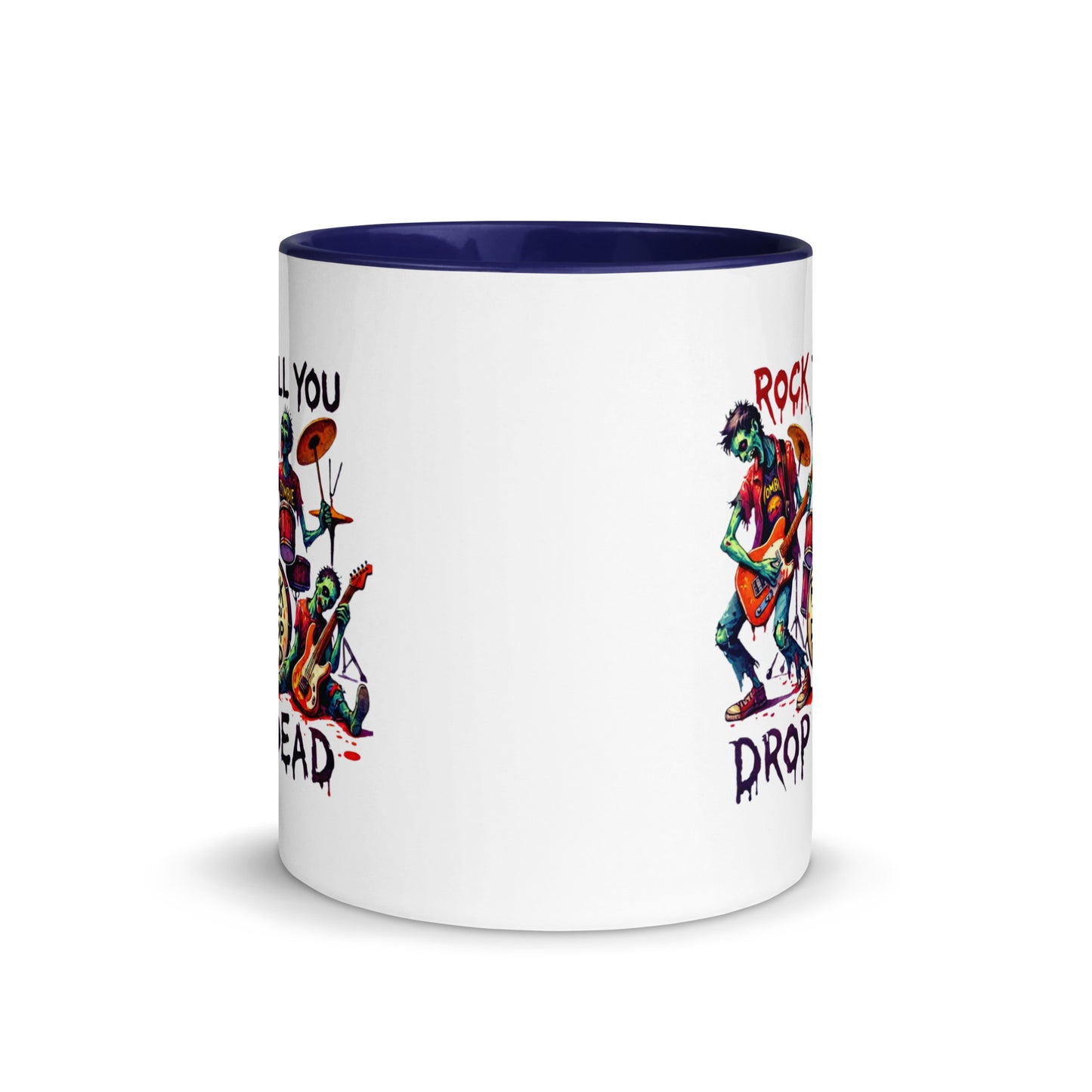 Rock Till You Drop Color Mug
