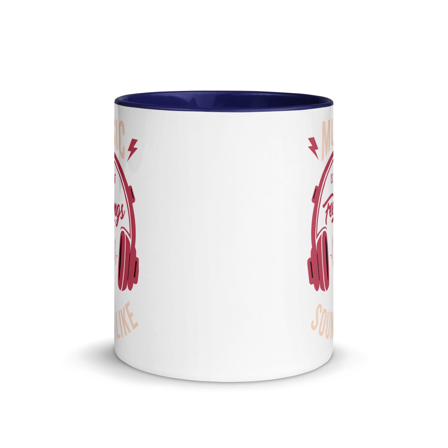 Music is What Feelings Sound Like Color Mug