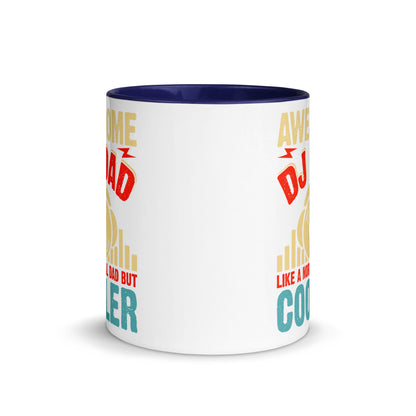 Awesome DJ Dad, Like A Normal Dad But Cooler Color Mug