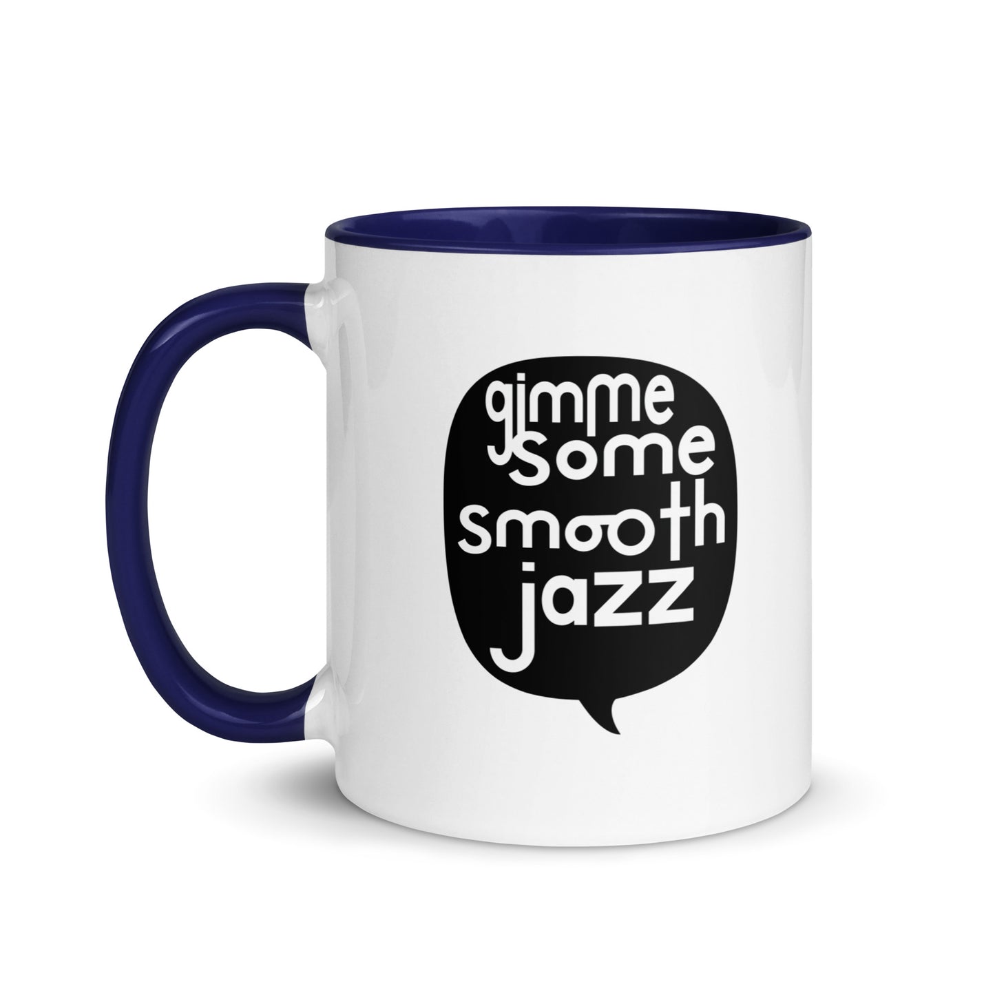Gimme Some Smooth Jazz Color Mug