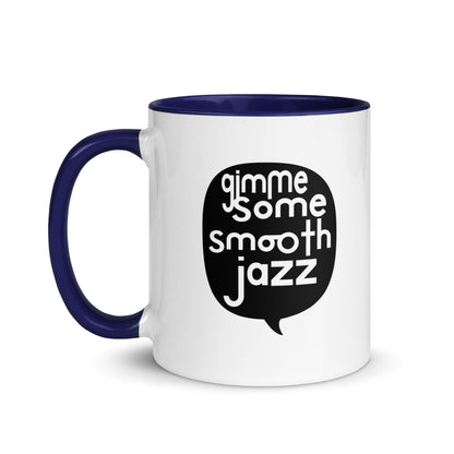 Gimme Some Smooth Jazz Color Mug