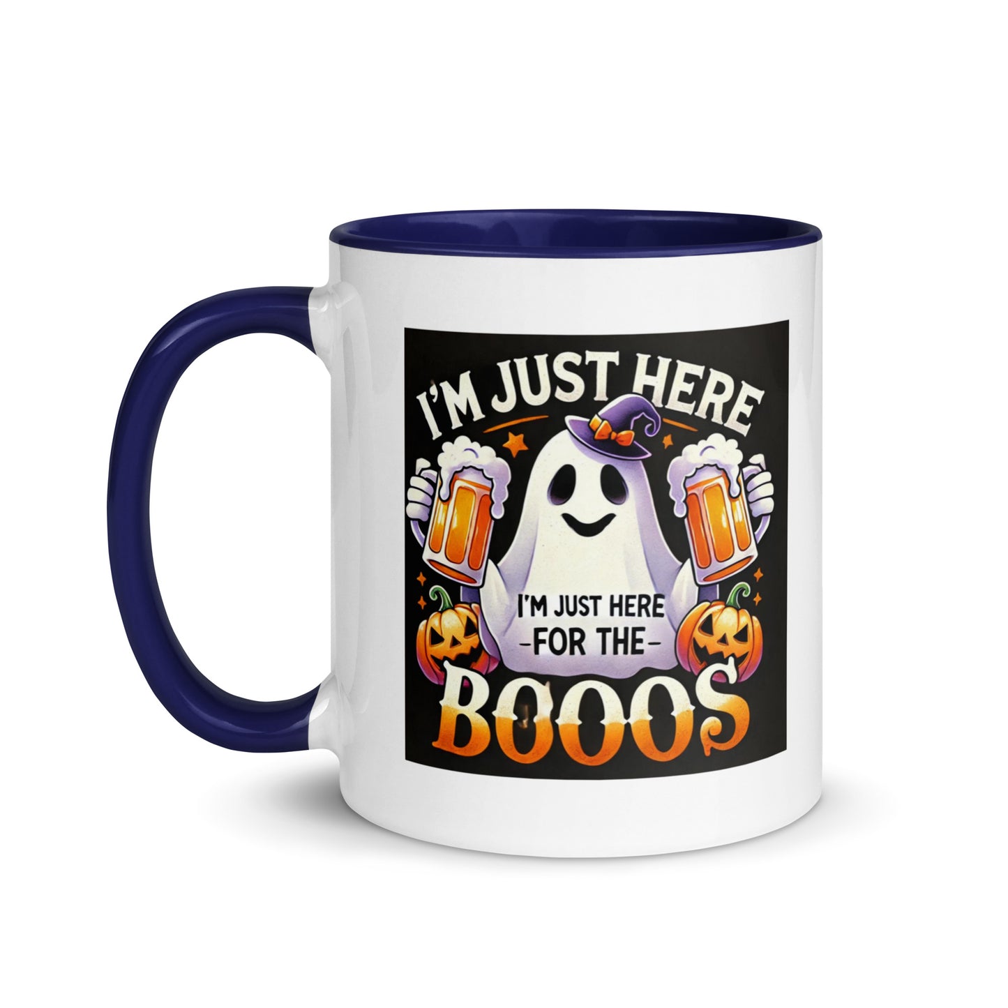 I am just here for the Boos Color Mug