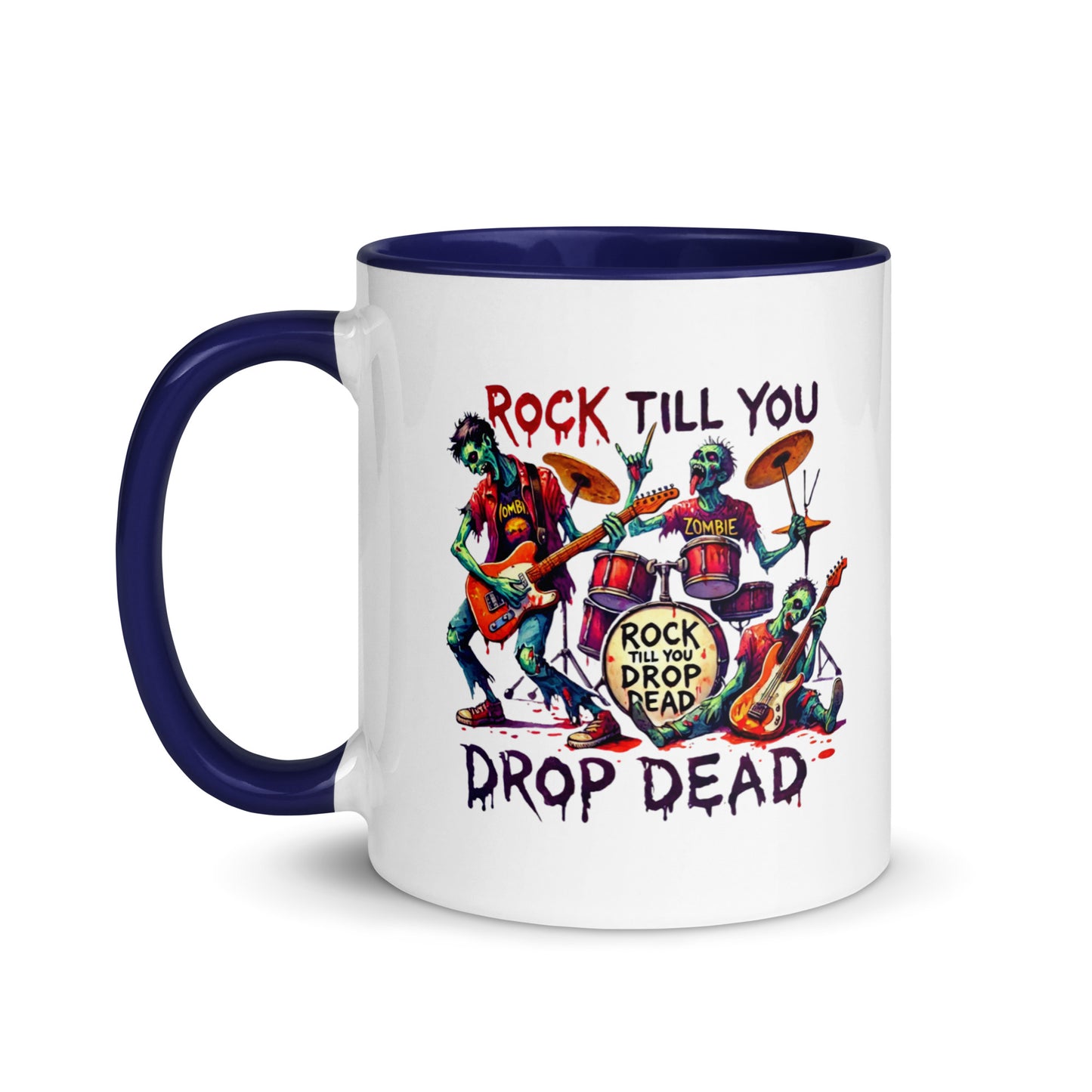 Rock Till You Drop Color Mug