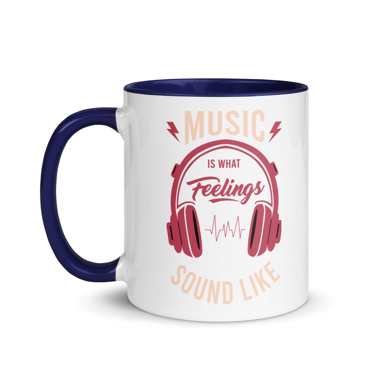 Music is What Feelings Sound Like Color Mug