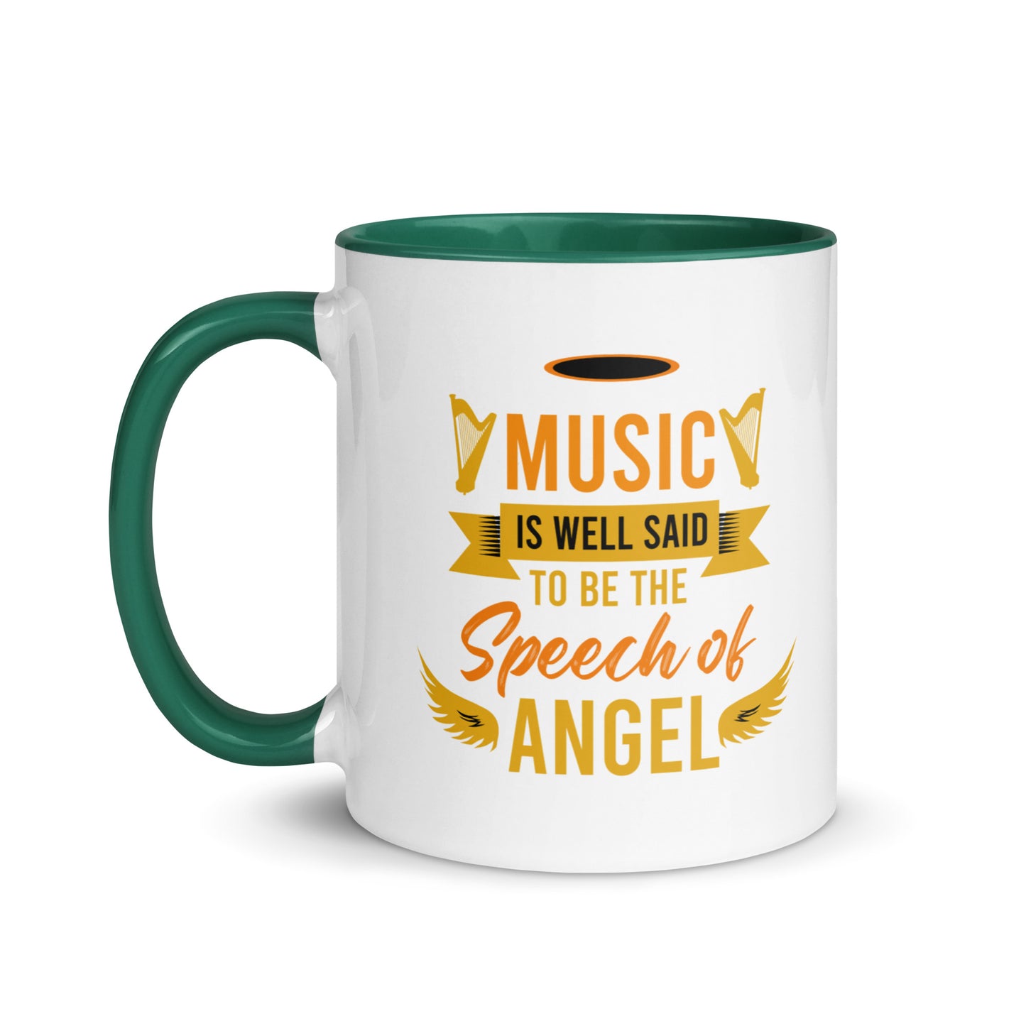 Music Is Well Said To Be The Speech of Angel Color Mug