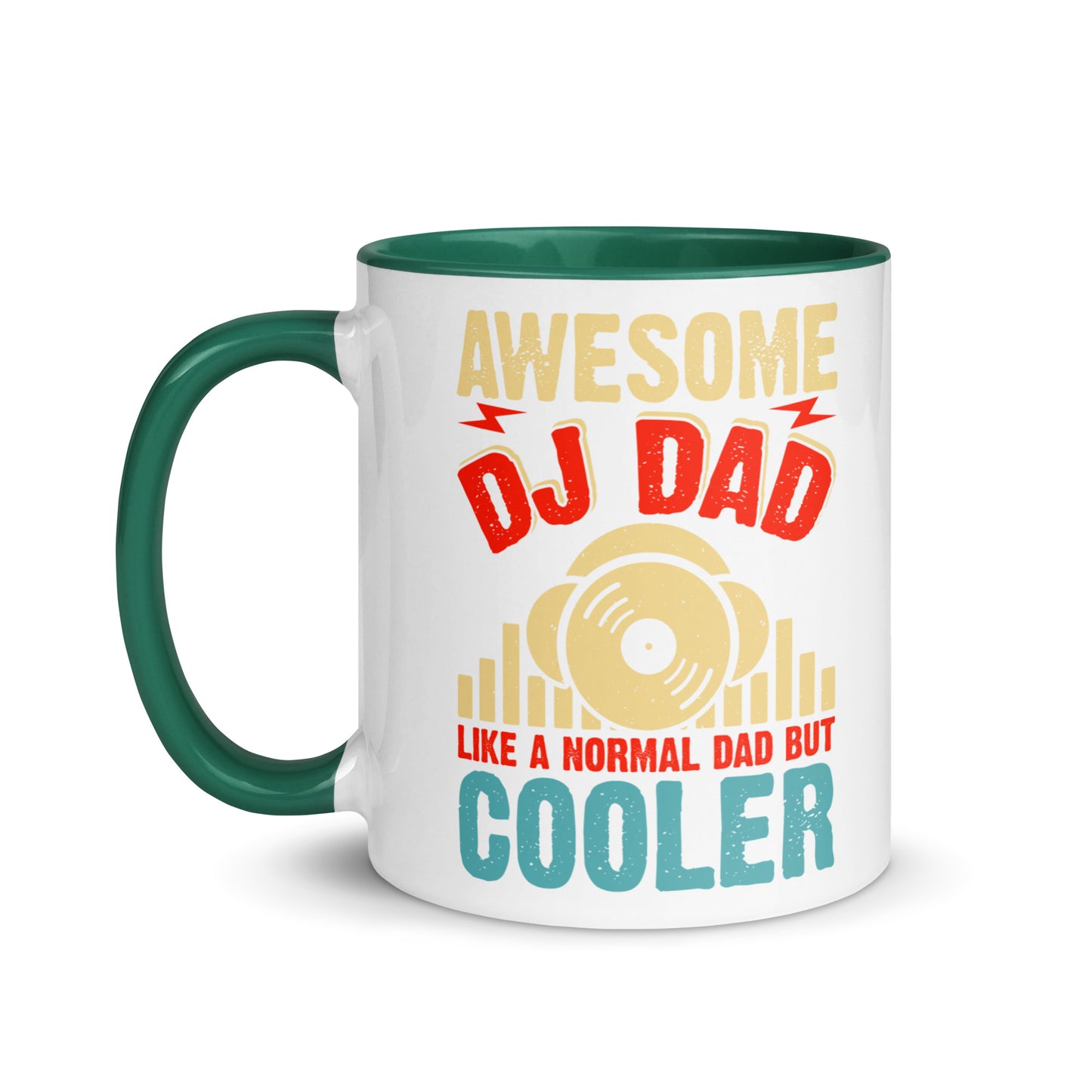 Awesome DJ Dad, Like A Normal Dad But Cooler Color Mug