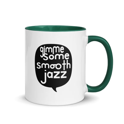 Gimme Some Smooth Jazz Color Mug
