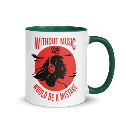 Without Music, Life Would Be A Mistake Girl Color Mug