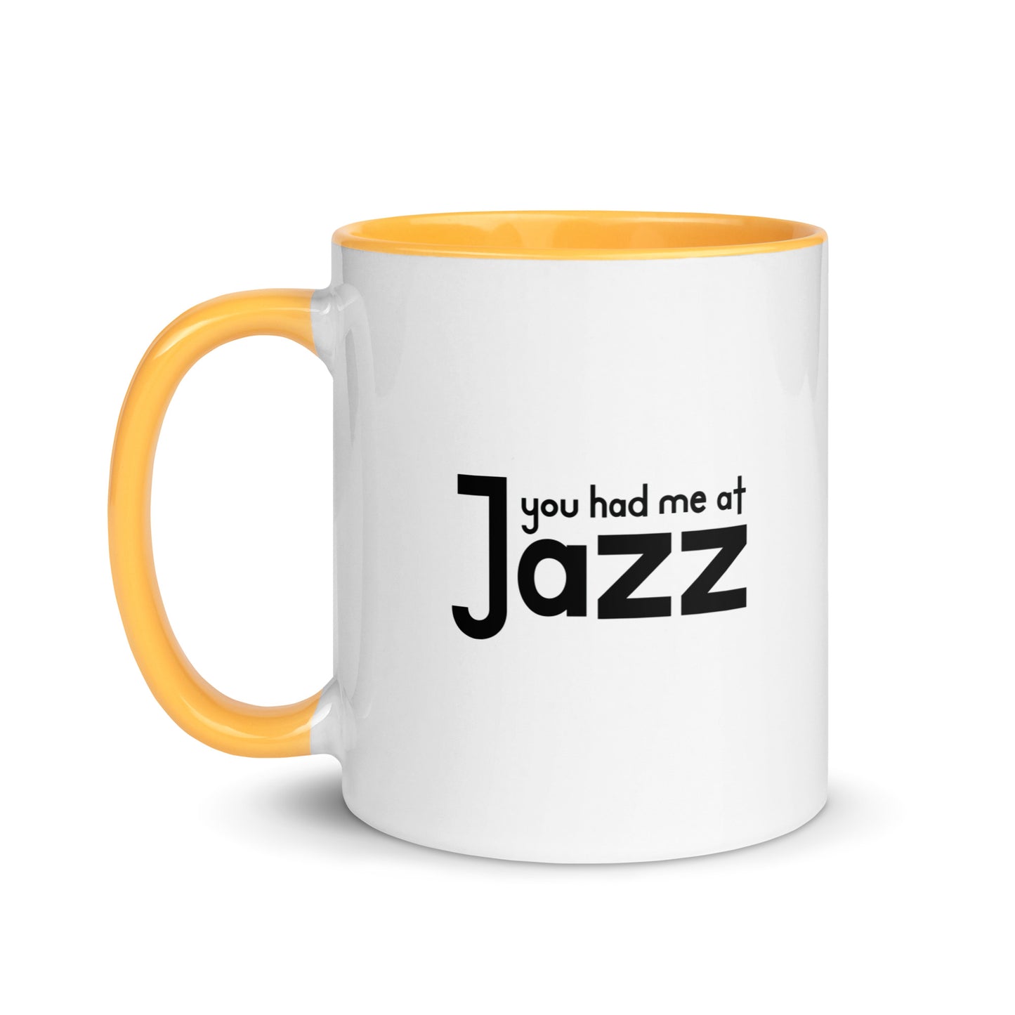 You Had Me At Jazz Color Mug