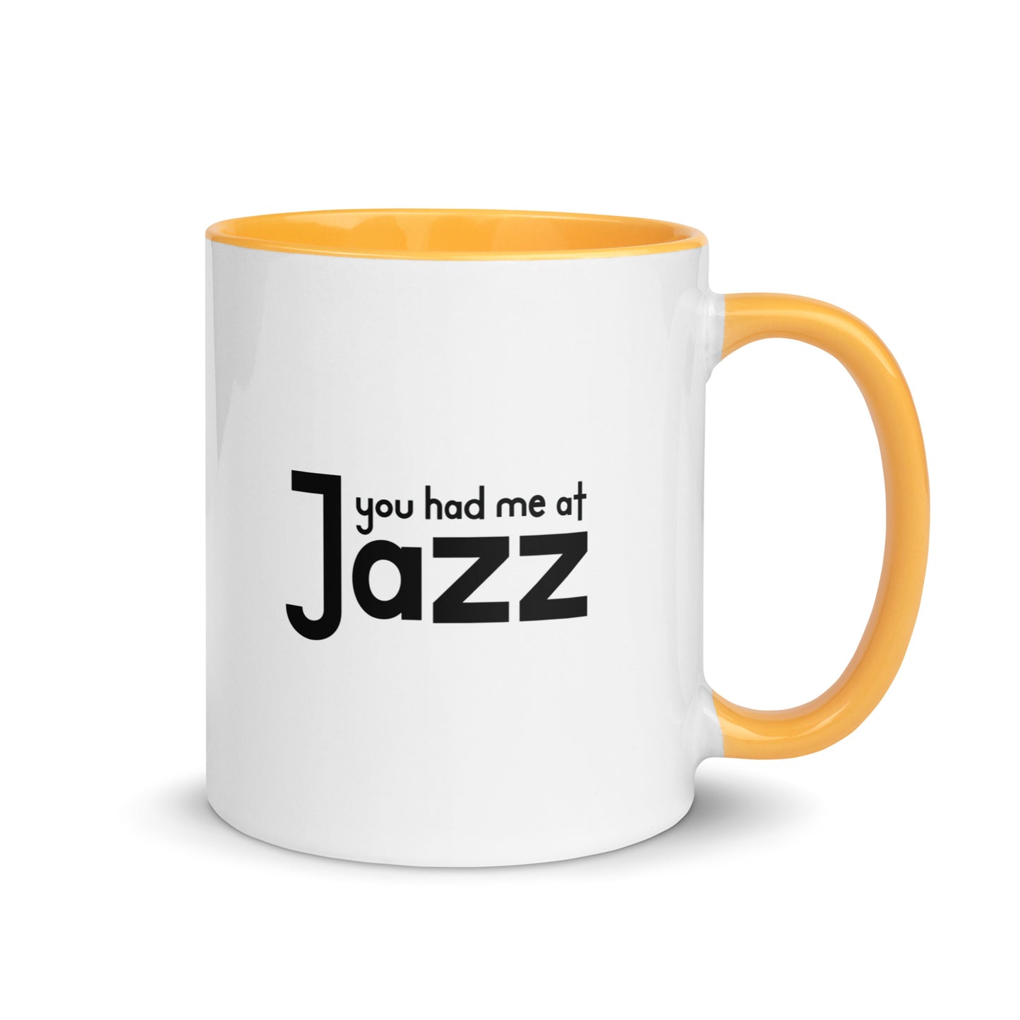 You Had Me At Jazz Color Mug