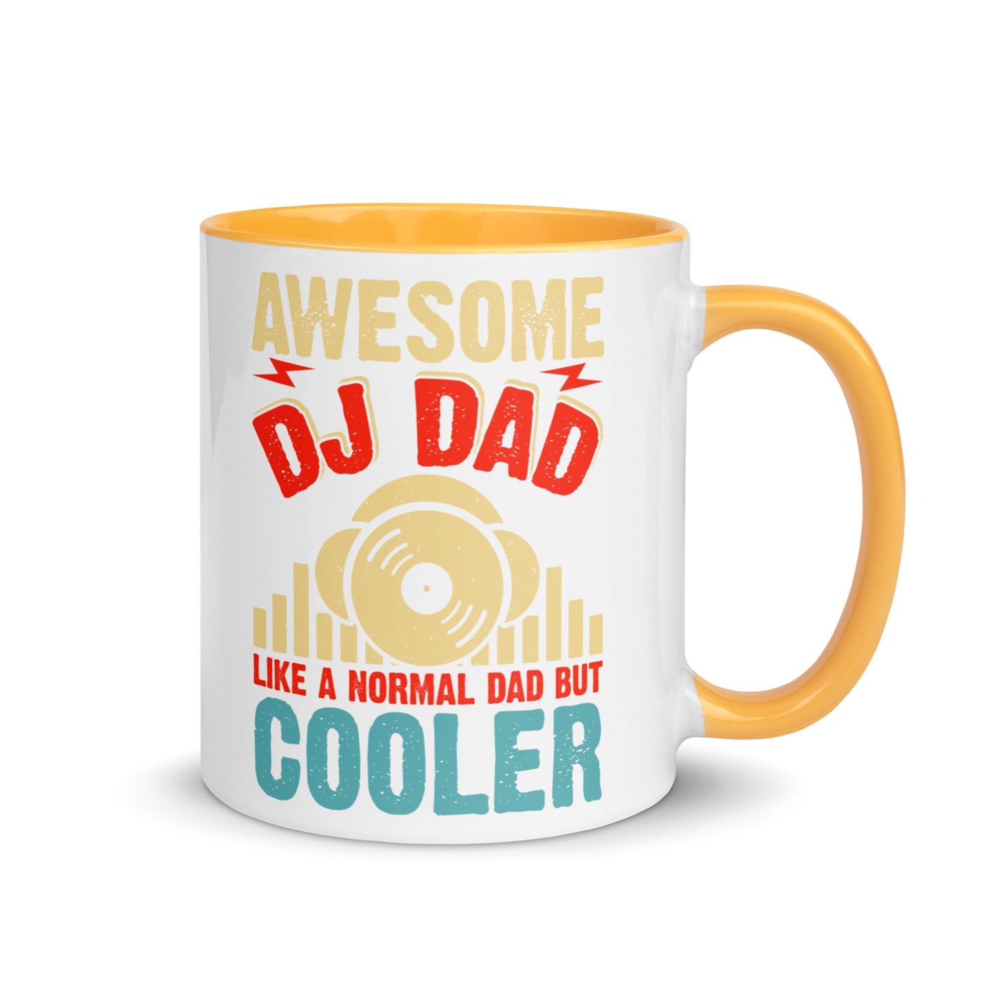 Awesome DJ Dad, Like A Normal Dad But Cooler Color Mug