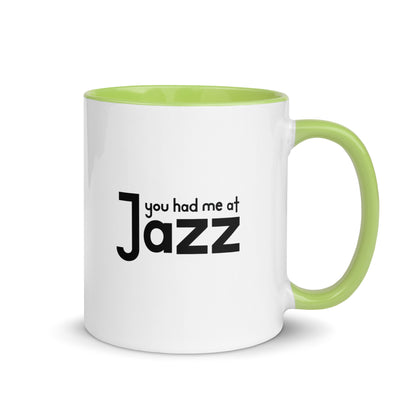 You Had Me At Jazz Color Mug