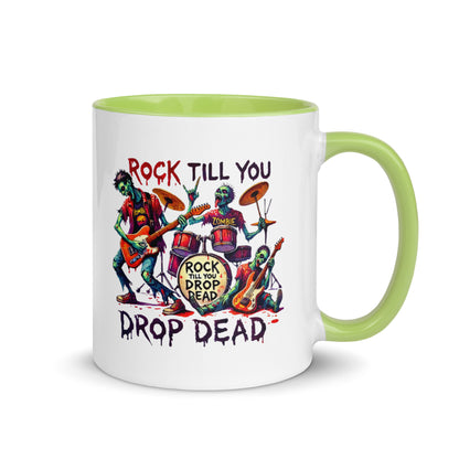 Rock Till You Drop Color Mug