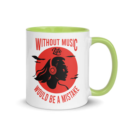Without Music, Life Would Be A Mistake Girl Color Mug