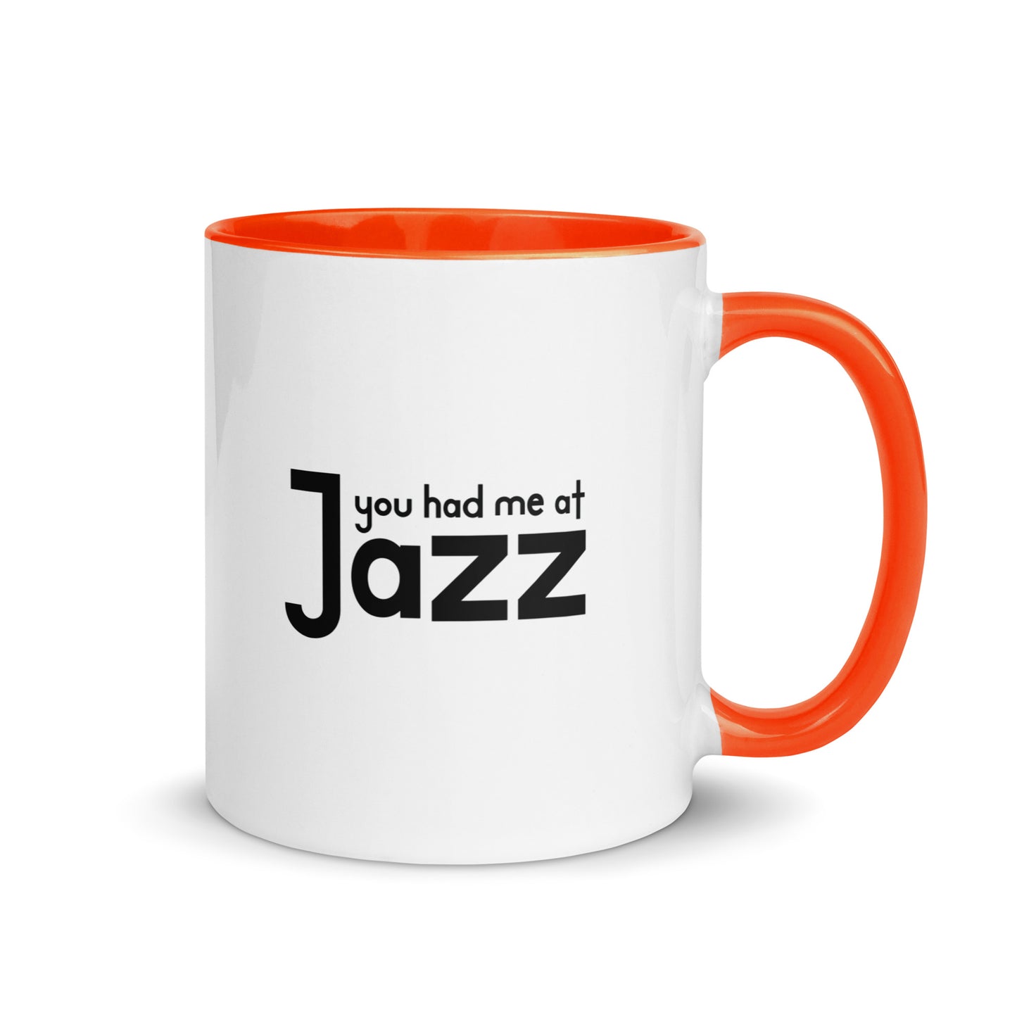 You Had Me At Jazz Color Mug