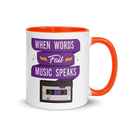 When Words Fail Music Speaks Color Mug