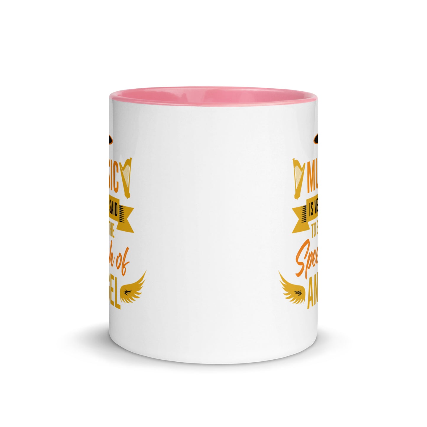 Music Is Well Said To Be The Speech of Angel Color Mug