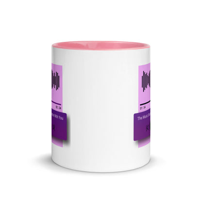 The Music Sounds Better With You Color Mug