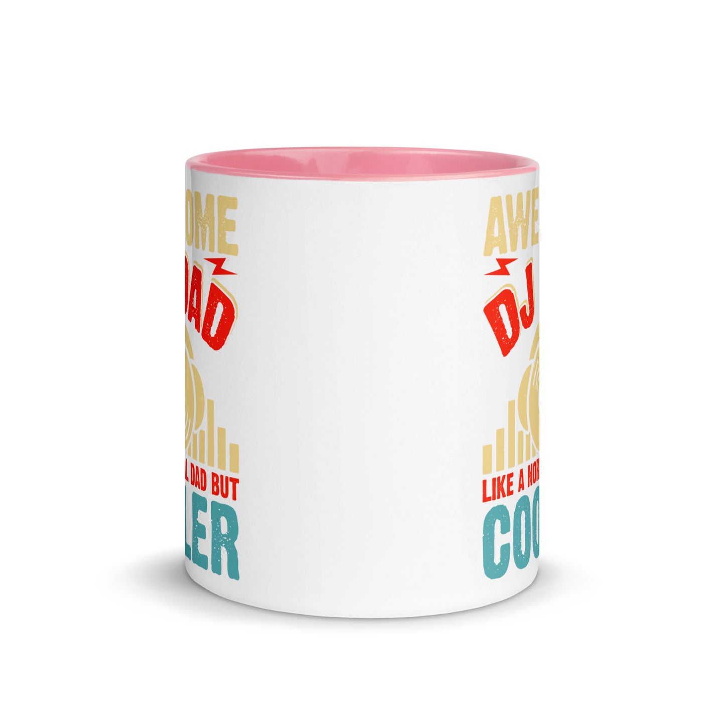 Awesome DJ Dad, Like A Normal Dad But Cooler Color Mug