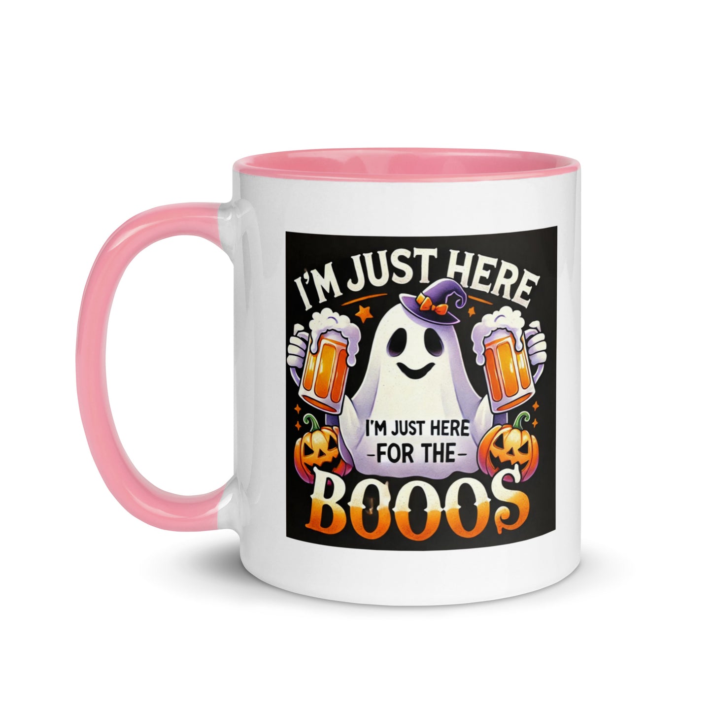 I am just here for the Boos Color Mug
