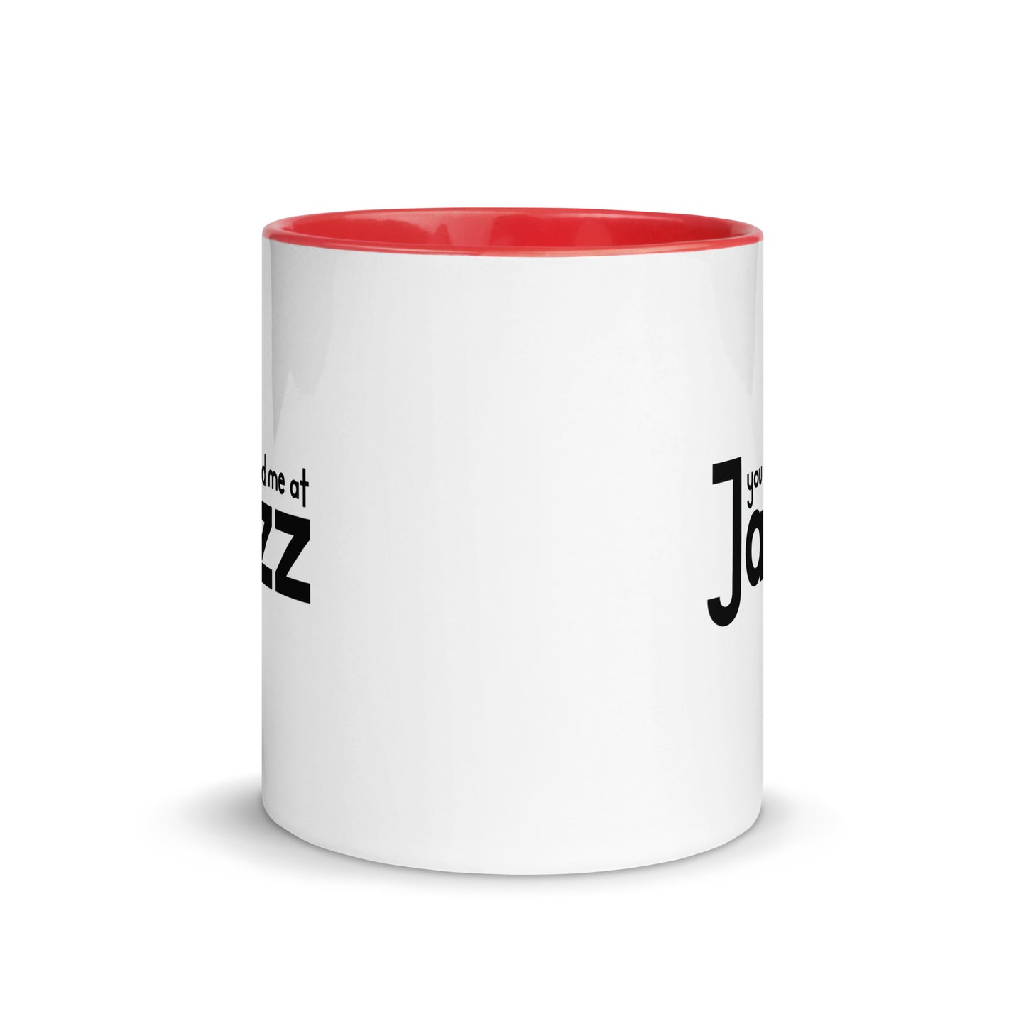 You Had Me At Jazz Color Mug