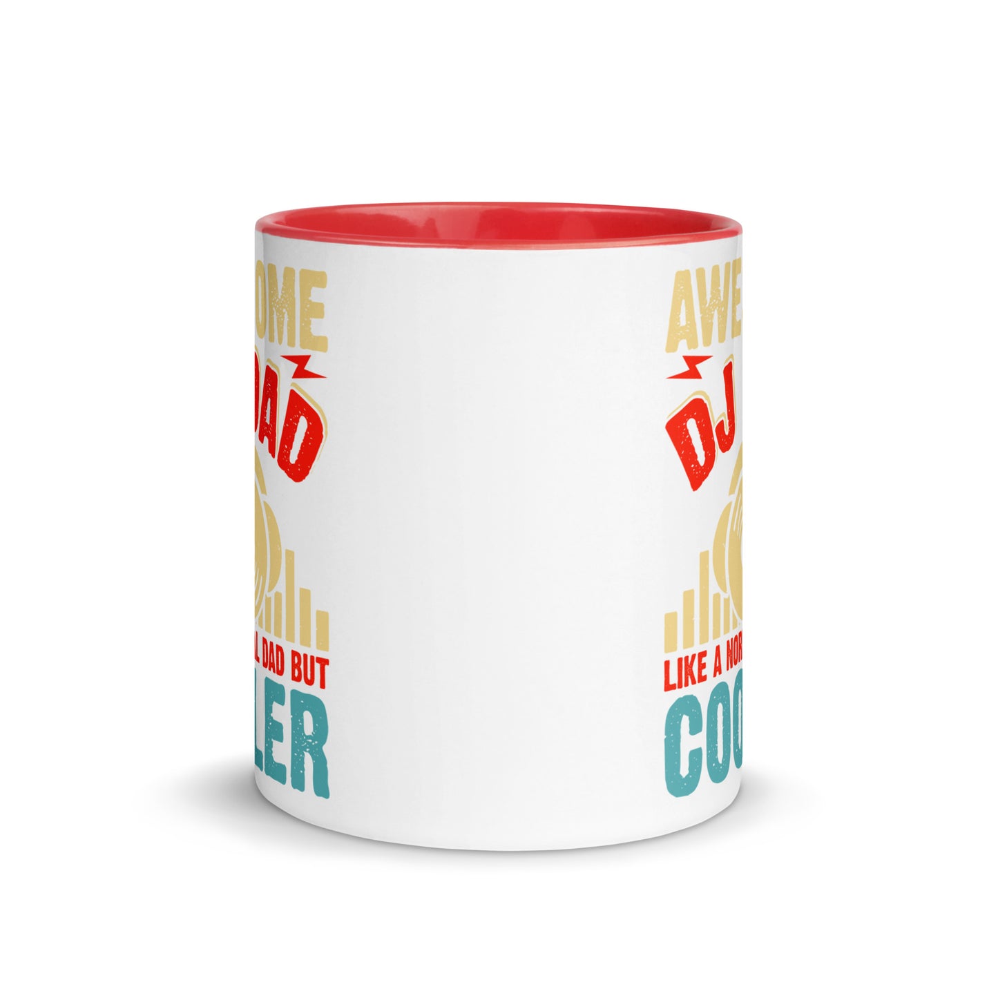 Awesome DJ Dad, Like A Normal Dad But Cooler Color Mug