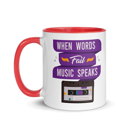 When Words Fail Music Speaks Color Mug