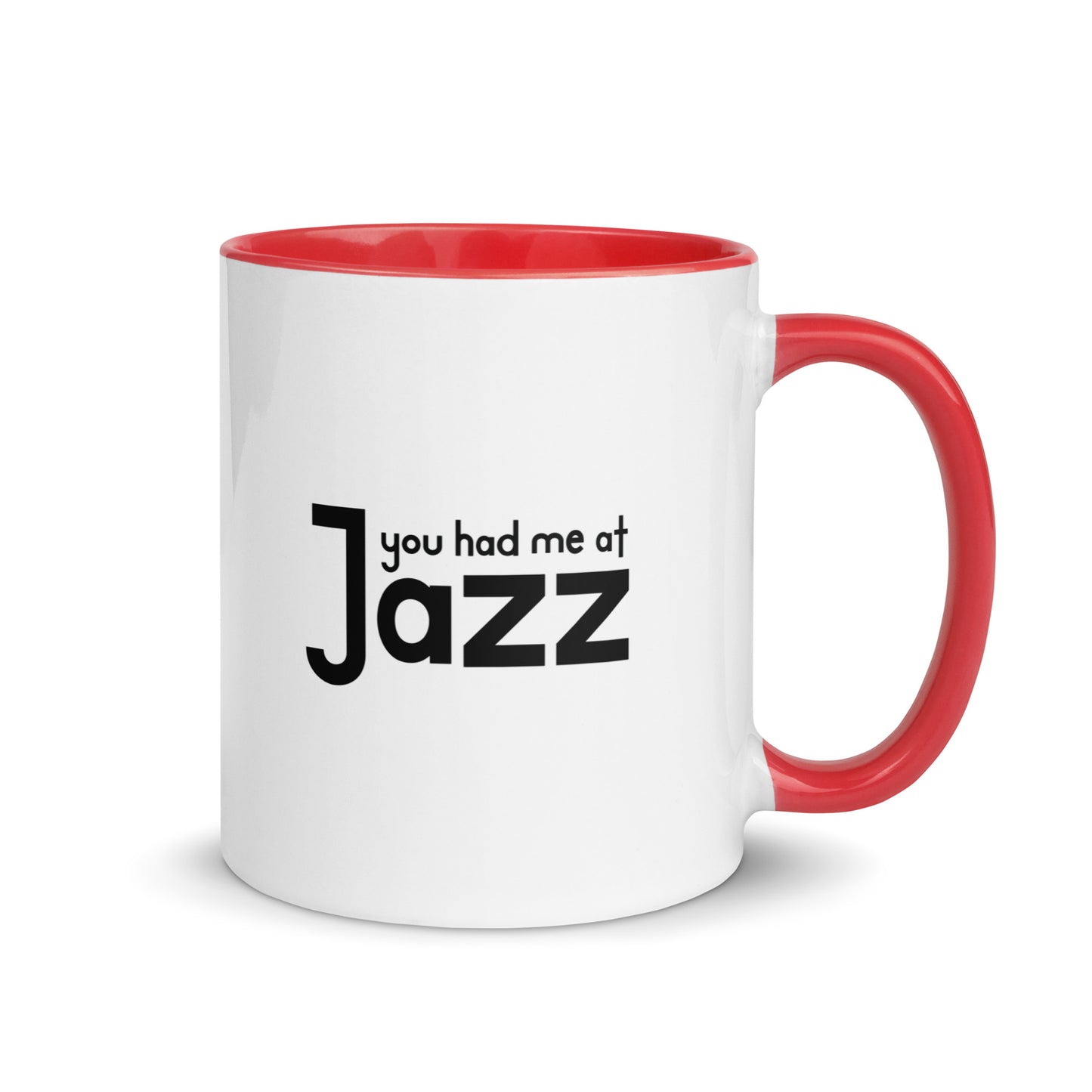 You Had Me At Jazz Color Mug