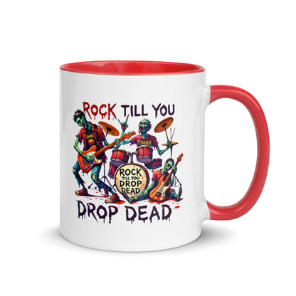 Rock Till You Drop Color Mug