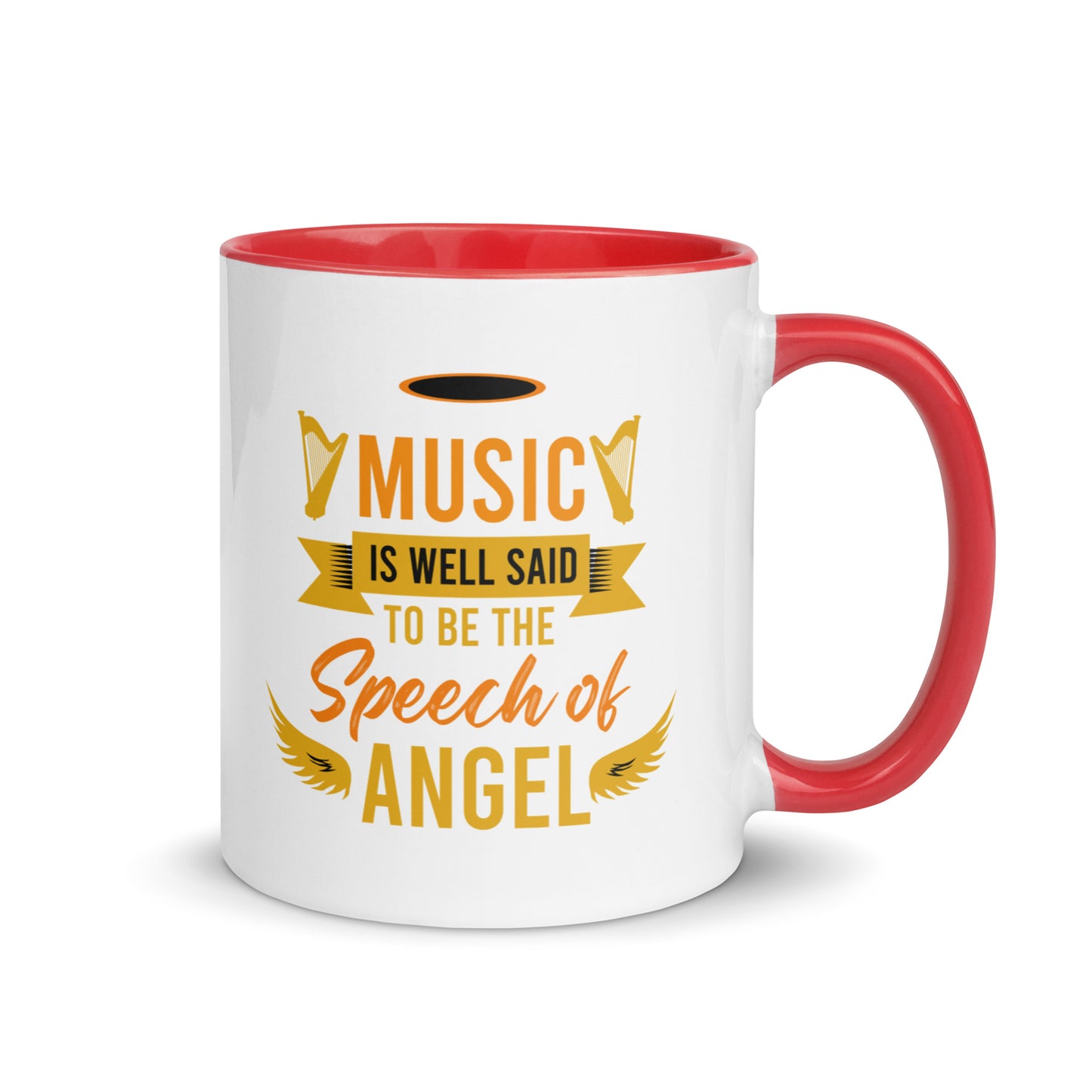 Music Is Well Said To Be The Speech of Angel Color Mug