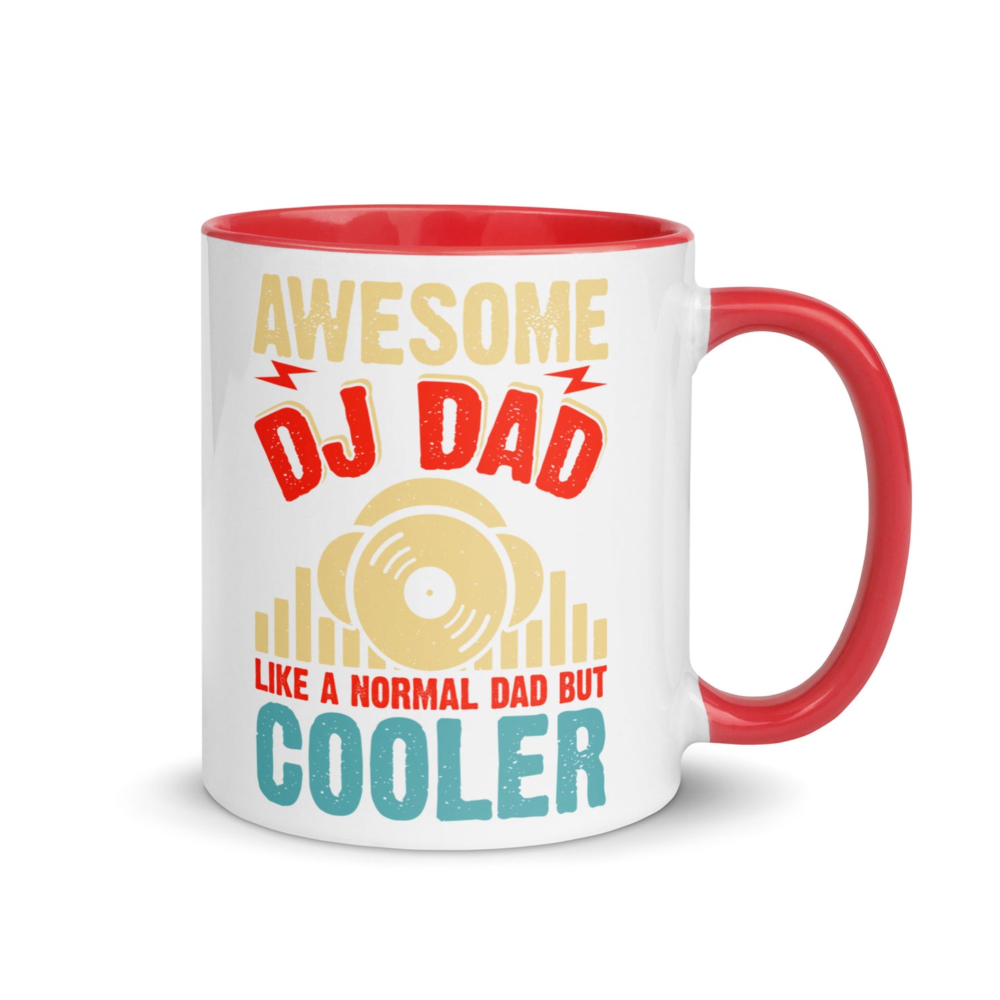 Awesome DJ Dad, Like A Normal Dad But Cooler Color Mug