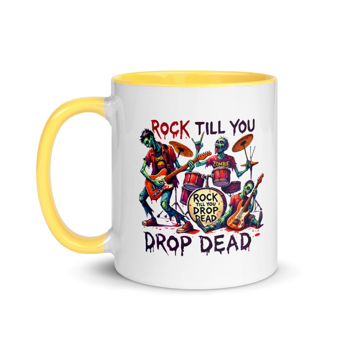Rock Till You Drop Color Mug