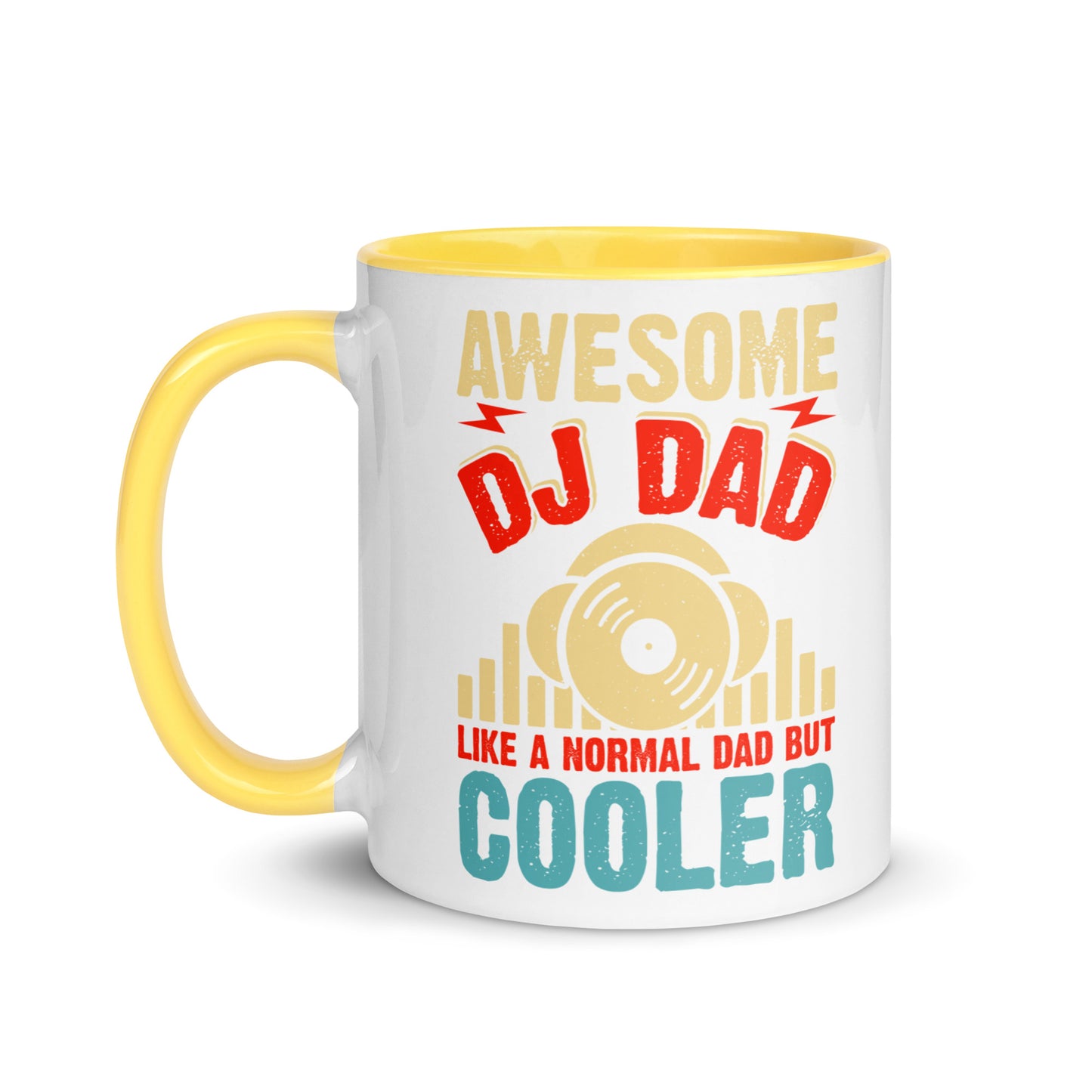 Awesome DJ Dad, Like A Normal Dad But Cooler Color Mug