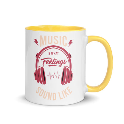 Music is What Feelings Sound Like Color Mug