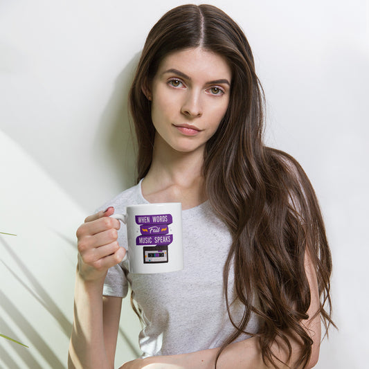 When Words Fail Music Speaks White mug