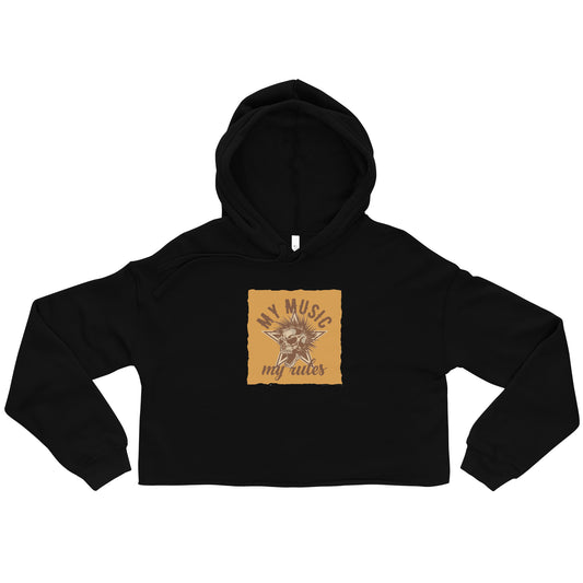 My Music My Rules Crop Hoodie